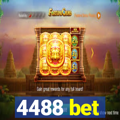 4488 bet