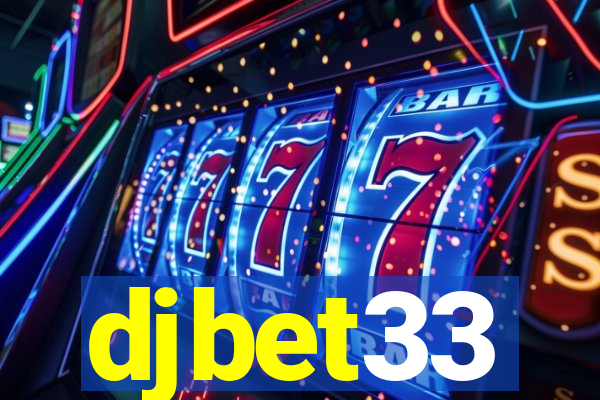 djbet33