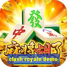 clash royale demo