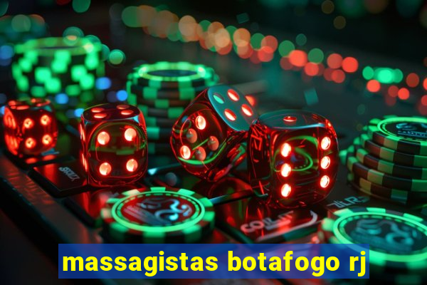 massagistas botafogo rj