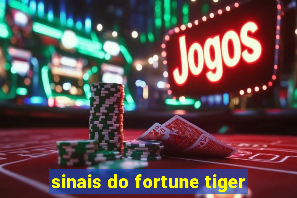 sinais do fortune tiger