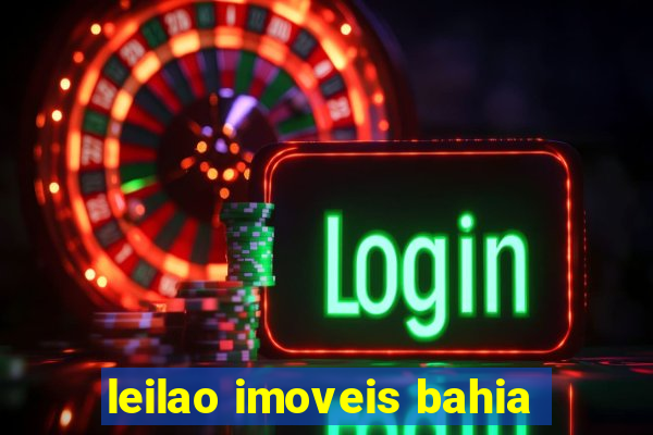 leilao imoveis bahia