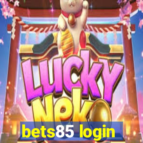 bets85 login