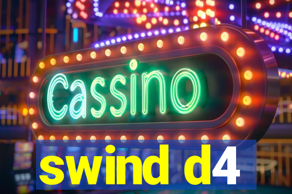 swind d4