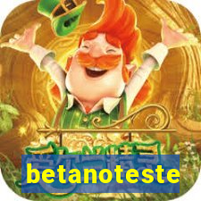 betanoteste