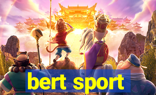 bert sport