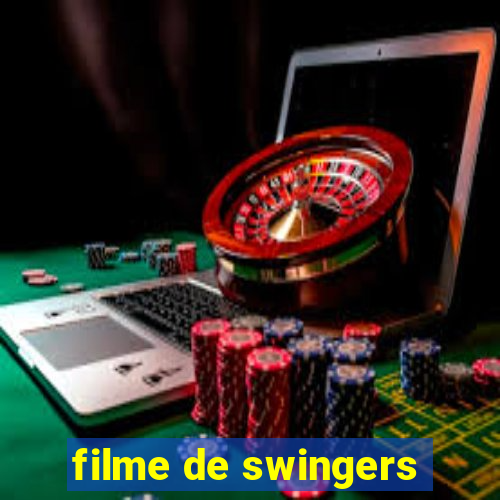 filme de swingers