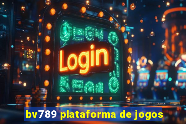 bv789 plataforma de jogos