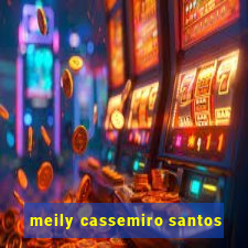 meily cassemiro santos