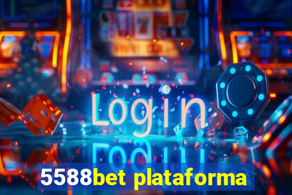 5588bet plataforma