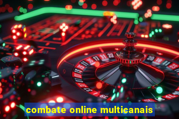 combate online multicanais