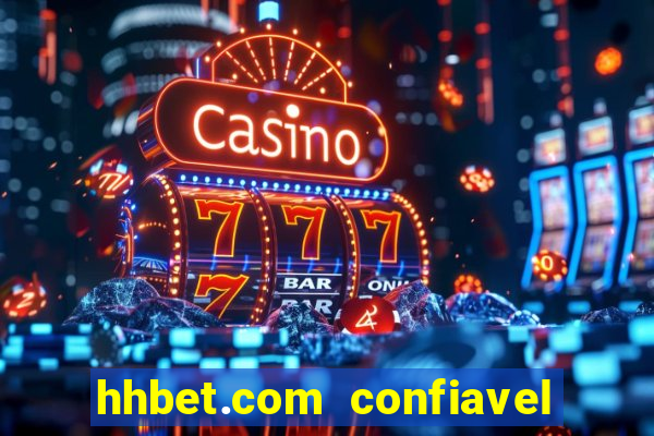 hhbet.com  confiavel