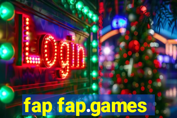 fap fap.games