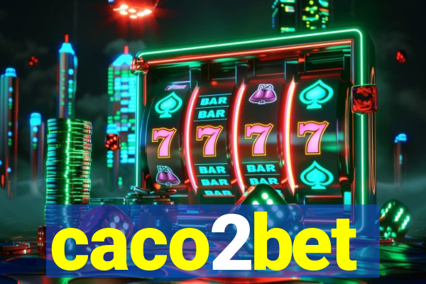 caco2bet