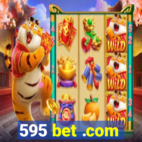 595 bet .com