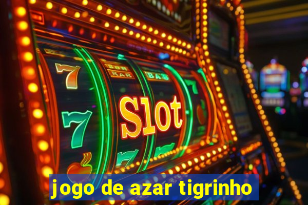 jogo de azar tigrinho