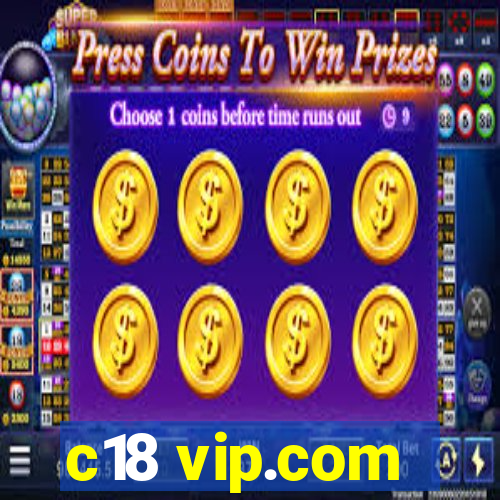 c18 vip.com