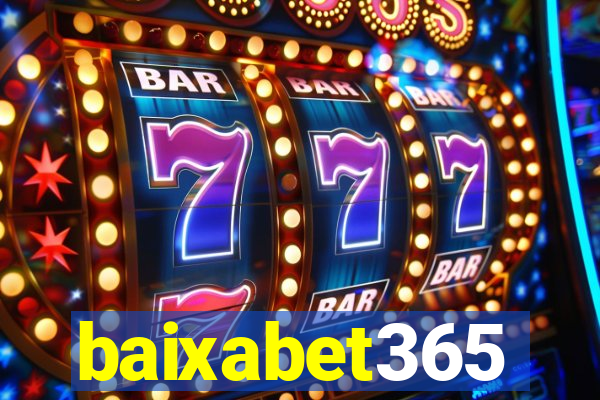 baixabet365