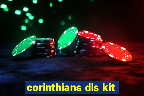 corinthians dls kit