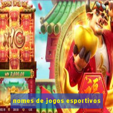 nomes de jogos esportivos