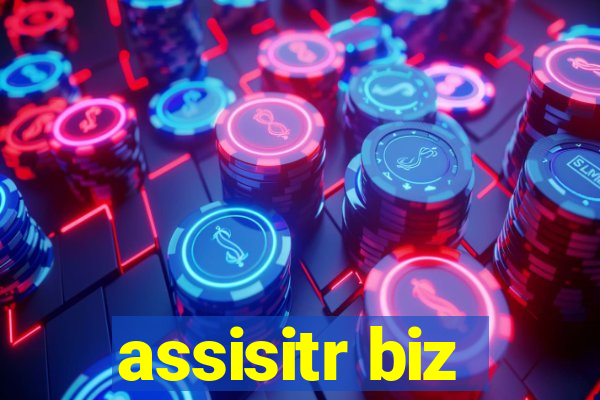 assisitr biz