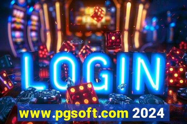 www.pgsoft.com 2024