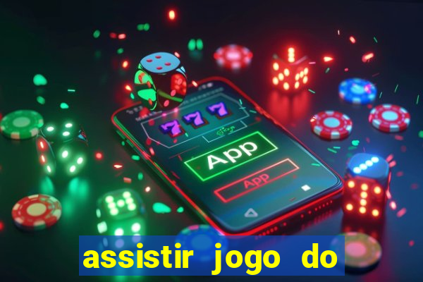 assistir jogo do corinthians ao vivo vto