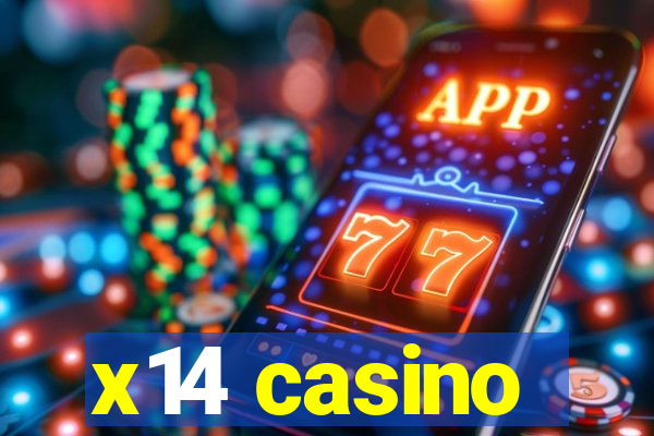 x14 casino