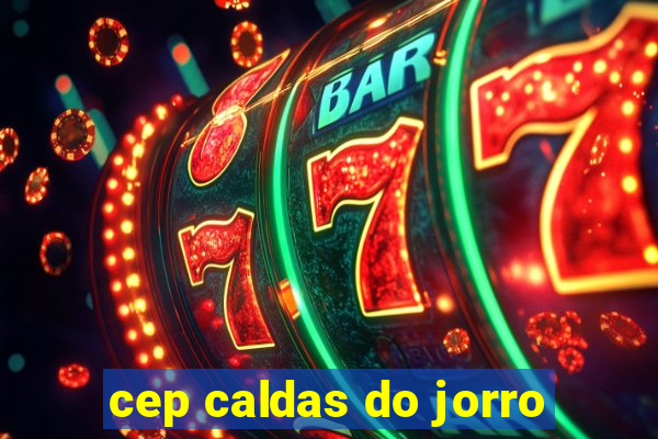 cep caldas do jorro