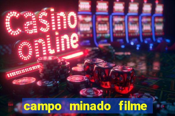 campo minado filme final explicado