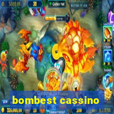 bombest cassino