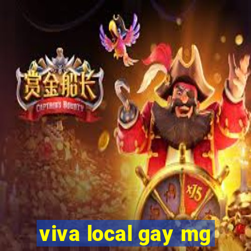 viva local gay mg