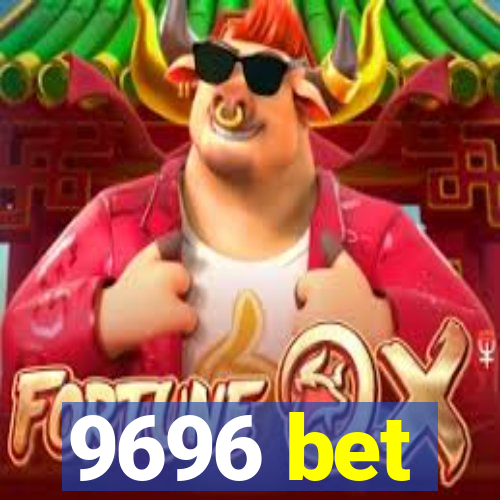 9696 bet