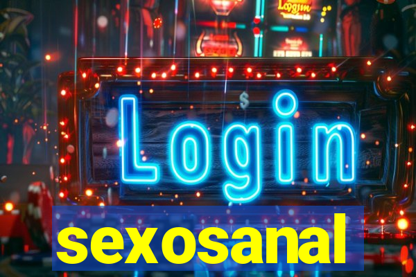 sexosanal