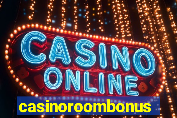 casinoroombonus