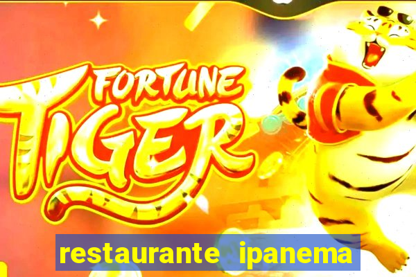 restaurante ipanema porto alegre