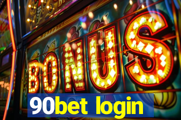 90bet login