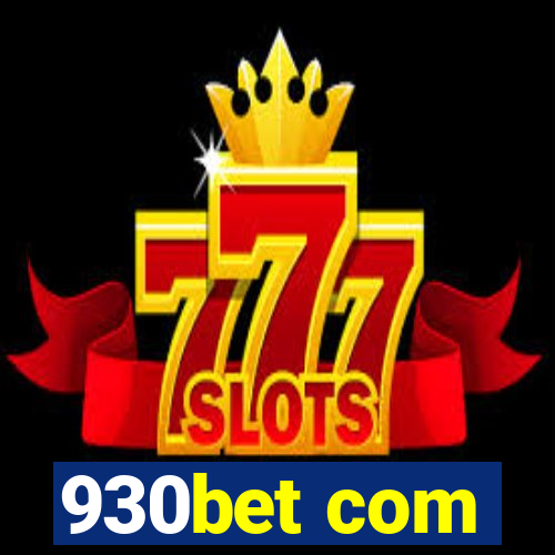 930bet com