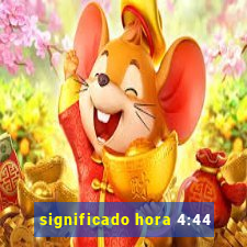 significado hora 4:44