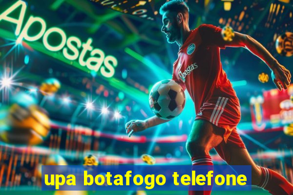 upa botafogo telefone