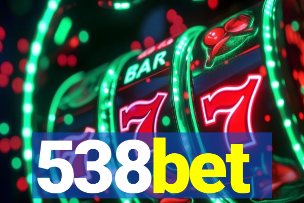 538bet