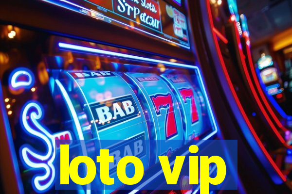 loto vip