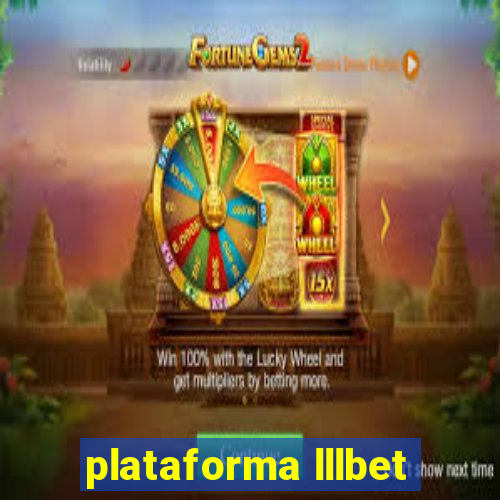 plataforma lllbet