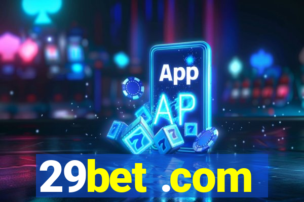 29bet .com