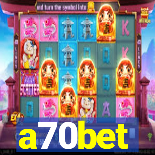 a70bet