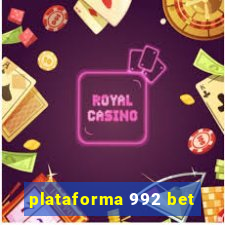 plataforma 992 bet