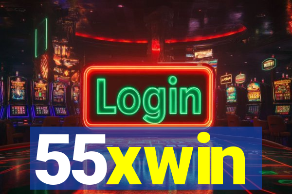 55xwin