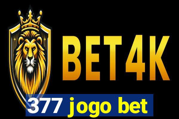 377 jogo bet