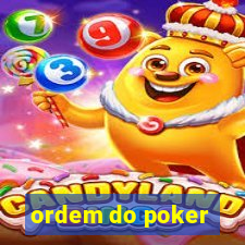 ordem do poker