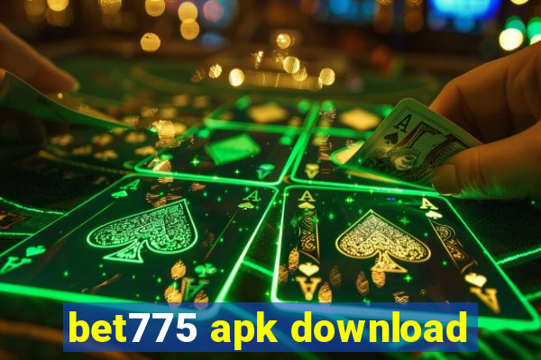 bet775 apk download